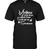 Mothers Of Little Boys Work From Son Up To Son Down Tee Shirt