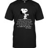I know I'm just a snoopy dog but If you feel sad I'll be your smile cry comfort always be by your side lover t shirts