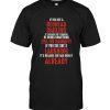 If You See A Redhead Smiling It's Because She's Thinking Of Doing Something Evil Or Naughty laughing done already tee shirt