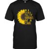 Sunflower In A World Full Of Grandmas Be A Oma mother's gift tee shirt