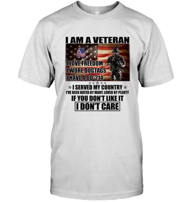 I Am A Veteran I Love Freedom I Wore Dogtags I Have A DD 214 I Served My Country Tee Shirt
