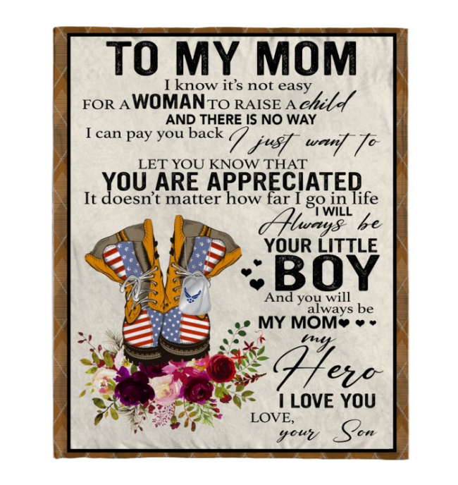 Air Force To My Mom I Know It’s Not Easy For A Woman To Raise A Child Son Gifts For Mom Mothers Day White Plush Fleece Blanket