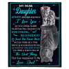 My Dear Daughter Always Remember How Much I Love You Blankets Gift From Dad Cat Tiger Kitten Black Plush Fleece BlanketMy Dear Daughter Always Remember How Much I Love You Blankets Gift From Dad Cat Tiger Kitten Black Plush Fleece Blanket