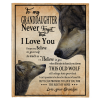 Never Forget That I Love You To My Granddaughter Grandpa's Gift For Granddaughter Wolf Black Fleece Blanket
