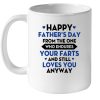 Happy Father’s Day From The One Who Endures Your Farts And Still Loves You Anyway White Coffee Mug
