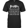Mom Thank You For Giving Me Life Mothers Day Gift T Shirt
