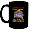 In A World Full Of Daddy Sharks Be A Daddycorn Retro Vintage Fathers Day Gift Unicorn Muscles Black Coffee Mug