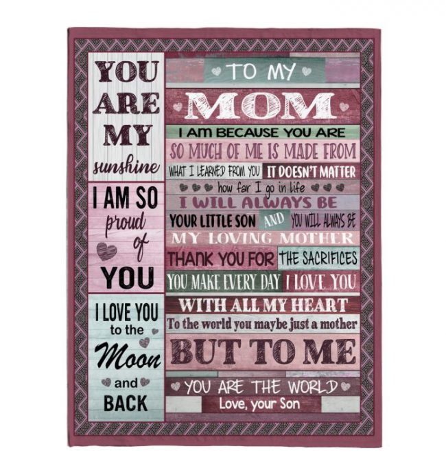 To My Mom I Love You My Sunshine World Mothers Day Gift Ideas From Son Fleece Sherpa Mink Blanket