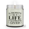 In Memory of A Life so Beautifully Lived Loss Sympathy Condolence Memorial Candle