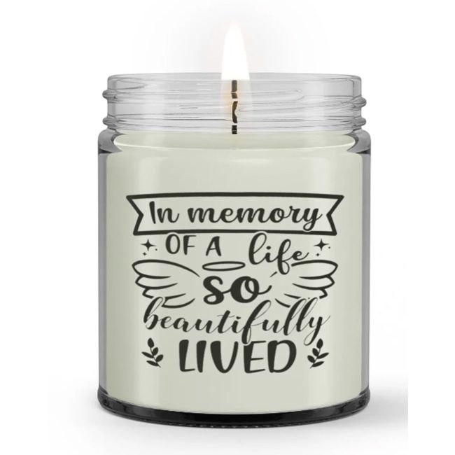 In Memory of a Life So Beautifully Lived Loss Sympathy Candle