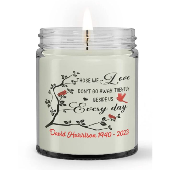 Personalized Custom Nam Date Loss Those We Love Beside Us Every Day Sympathy Condolence Candle