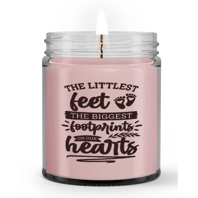 The Littlest Feet Leave The Biggest Footprints On Our Hearts Loss Baby Memorial Sympathy Condolence Candle